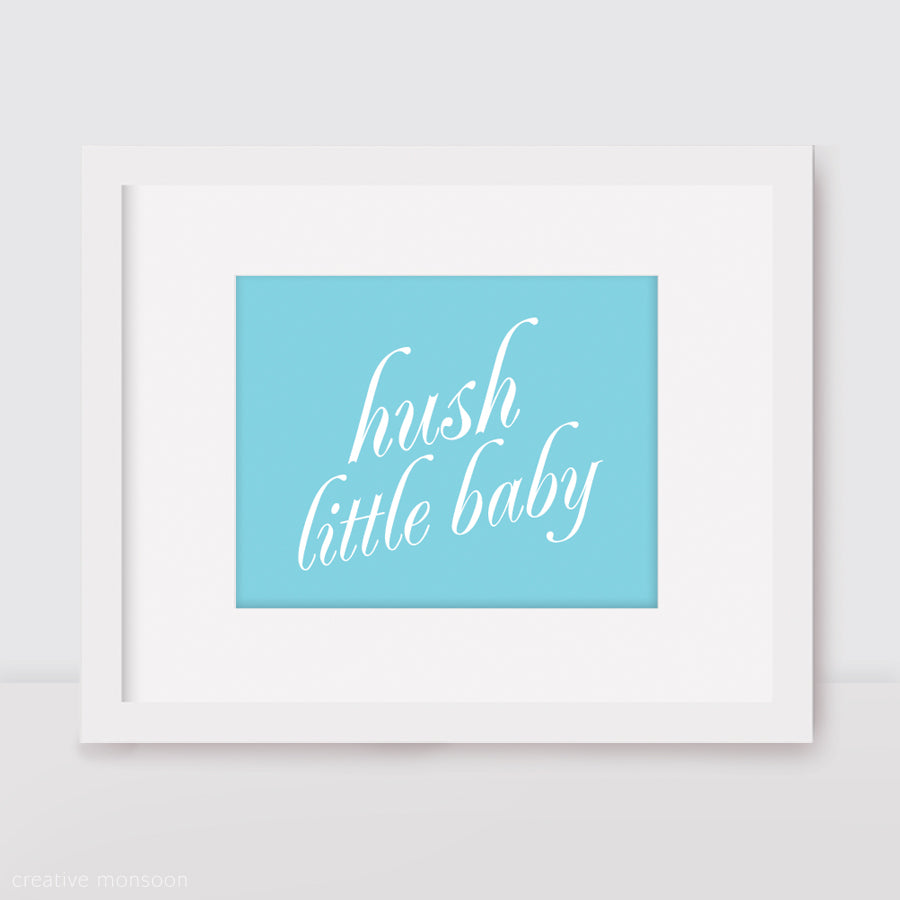 Hush little baby blue print