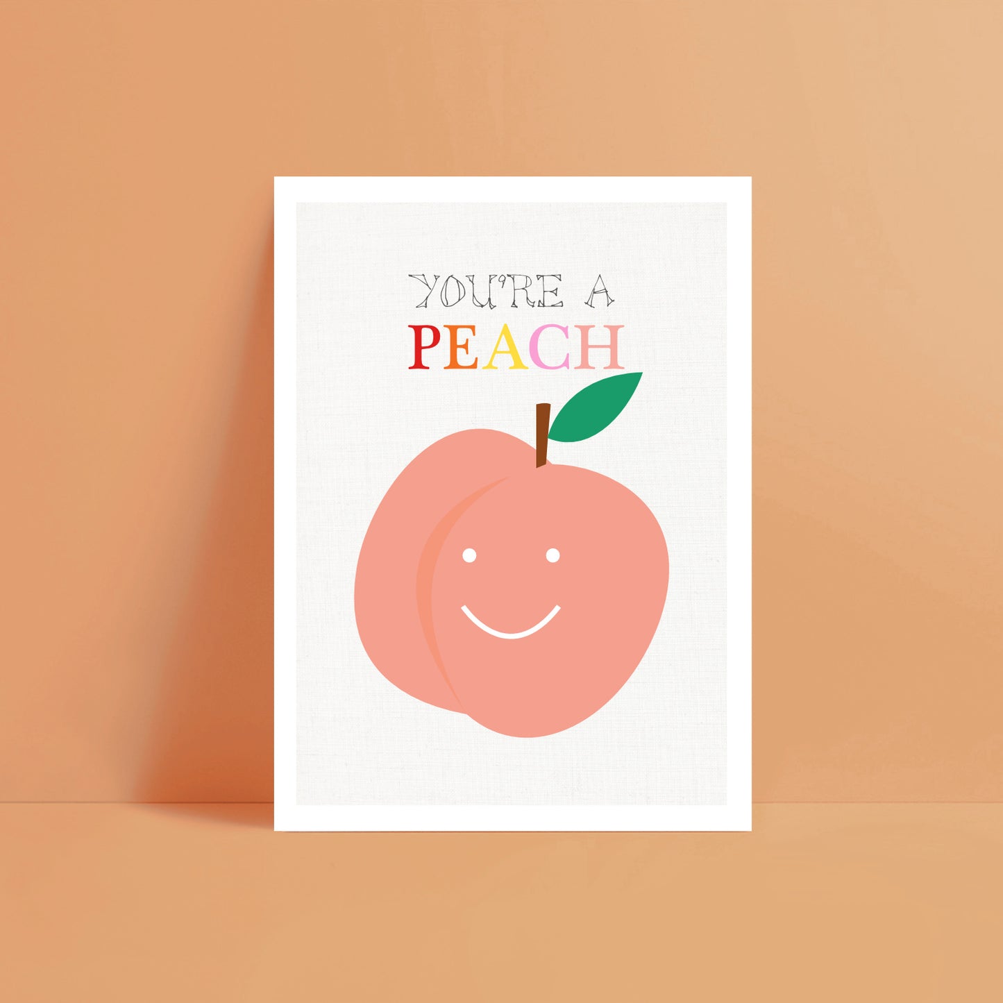 You're a peach print