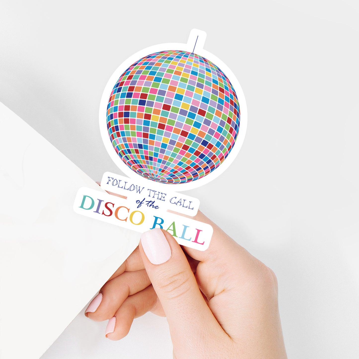 Follow the call of the disco ball sticker