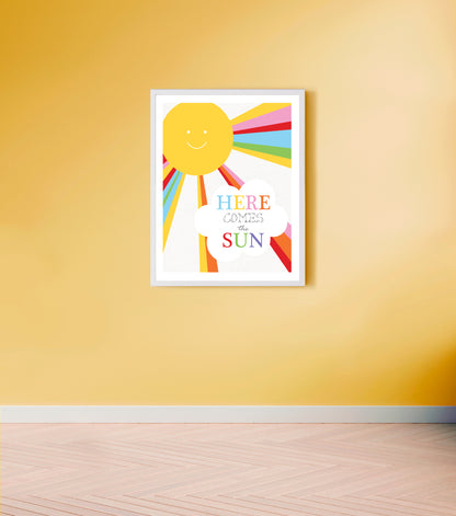 Here comes the sun print