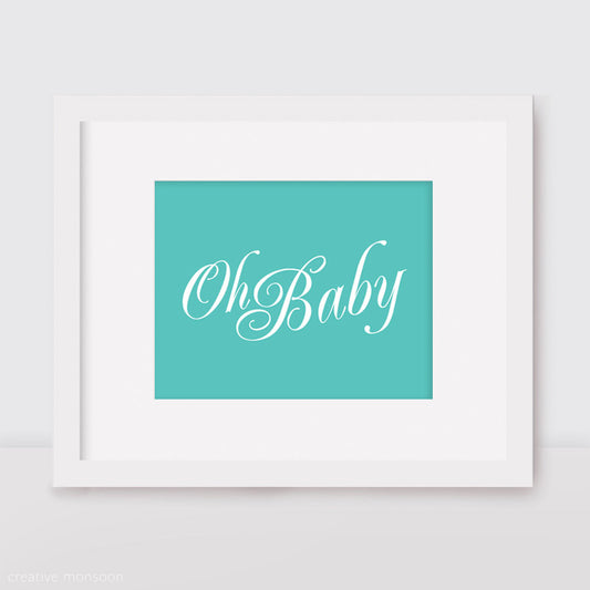 Oh baby turquoise print