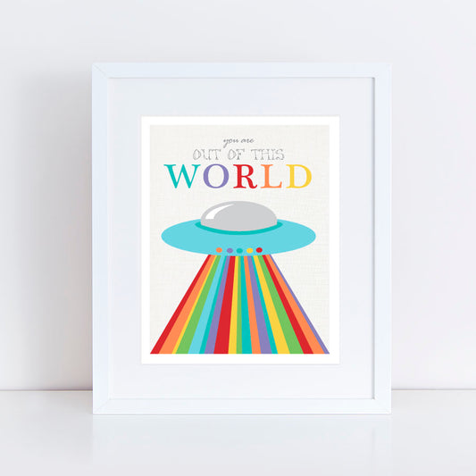 colourful flying saucer spaceship print with words you are out of this world