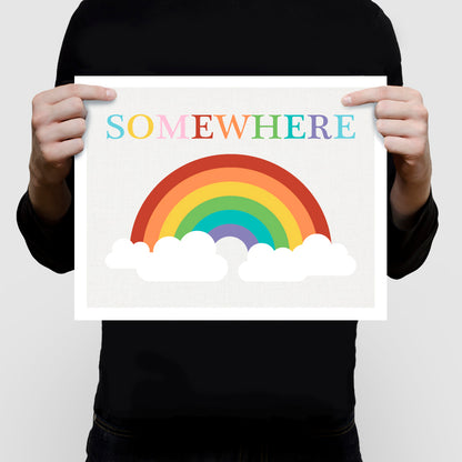 Somewhere over the rainbow print