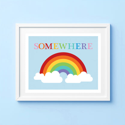 Somewhere Over the Rainbow Wall Art Print