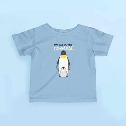 My Dad Is The Coolest penguin kids T shirt with emperor penguin and baby chick design