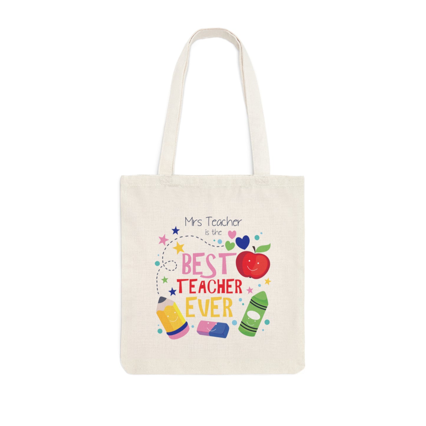 tote bag teachers gift personalised with the teachers name and below reads 'is the best teacher ever' surrounded by cute stationery, stars, hearts and an apple illustration