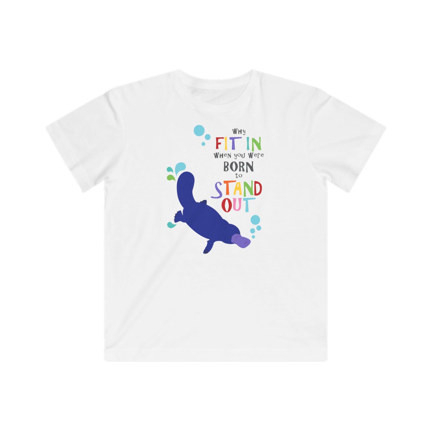  playful platypus tshirt with a cute swimming platypus and words why fit in when you were born to stand out