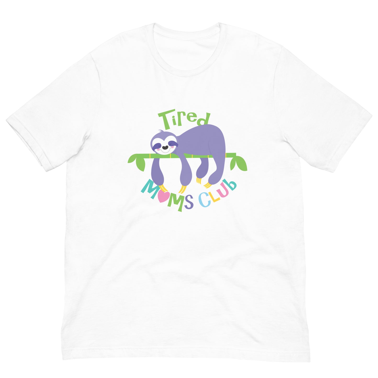 White Tired Mums Club t-shirt with colourful sloth illustration and rainbow text on front